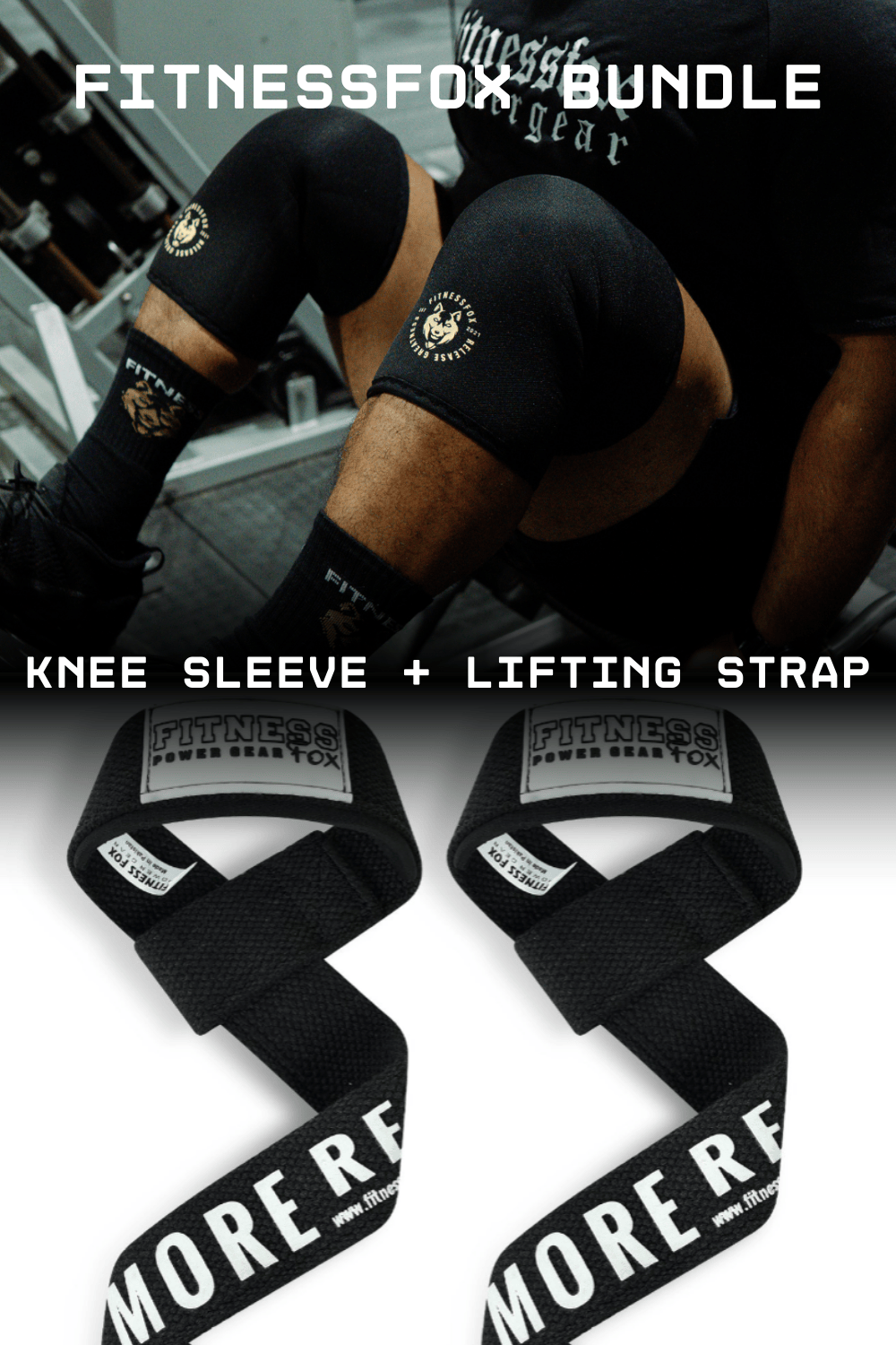 Lifting Straps + Knee Sleeves Combo
